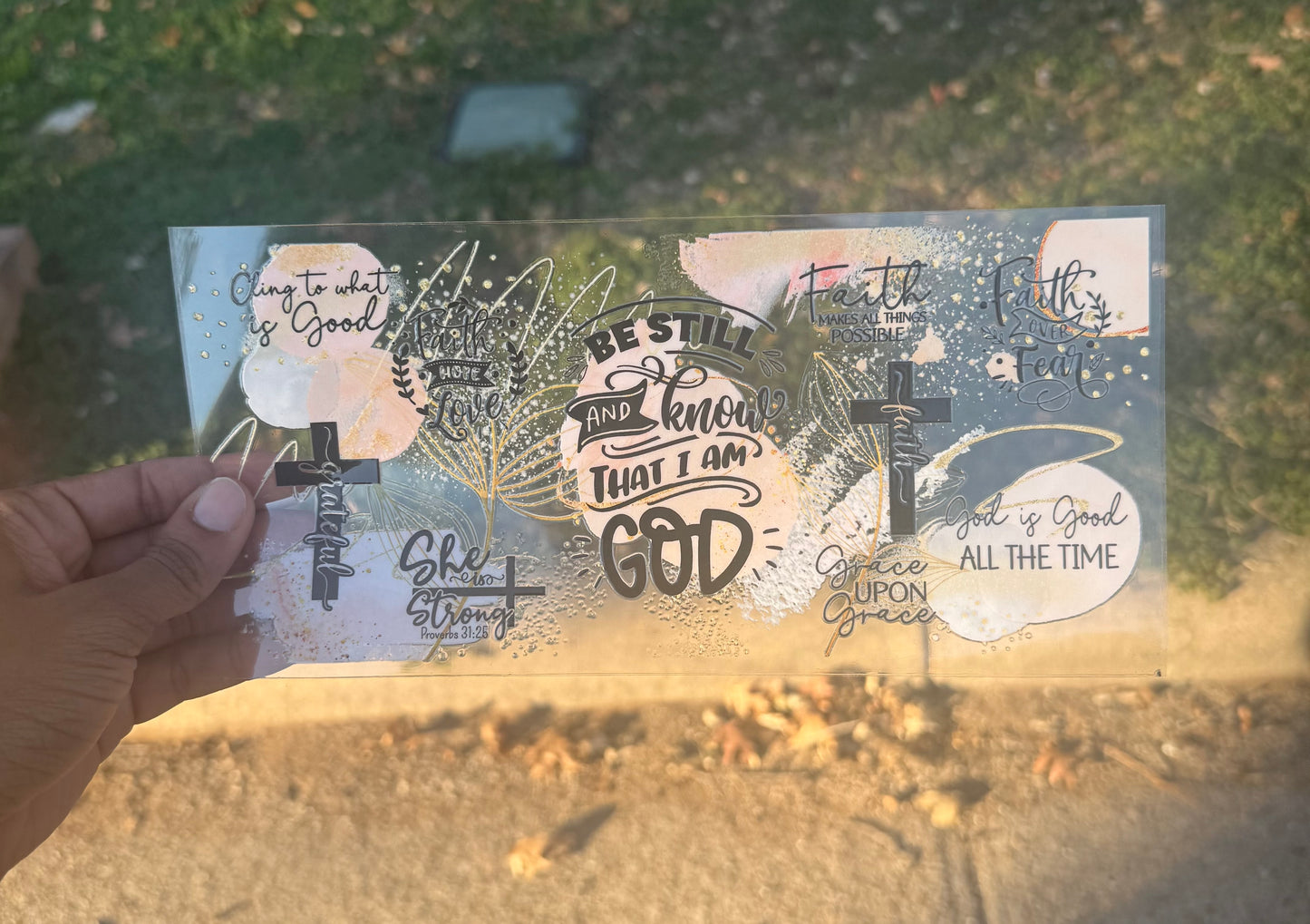 ✨ 16oz Libby Cup Wrap – “Be Still & Know That I Am God” (Faith-Based UV DTF Wrap)