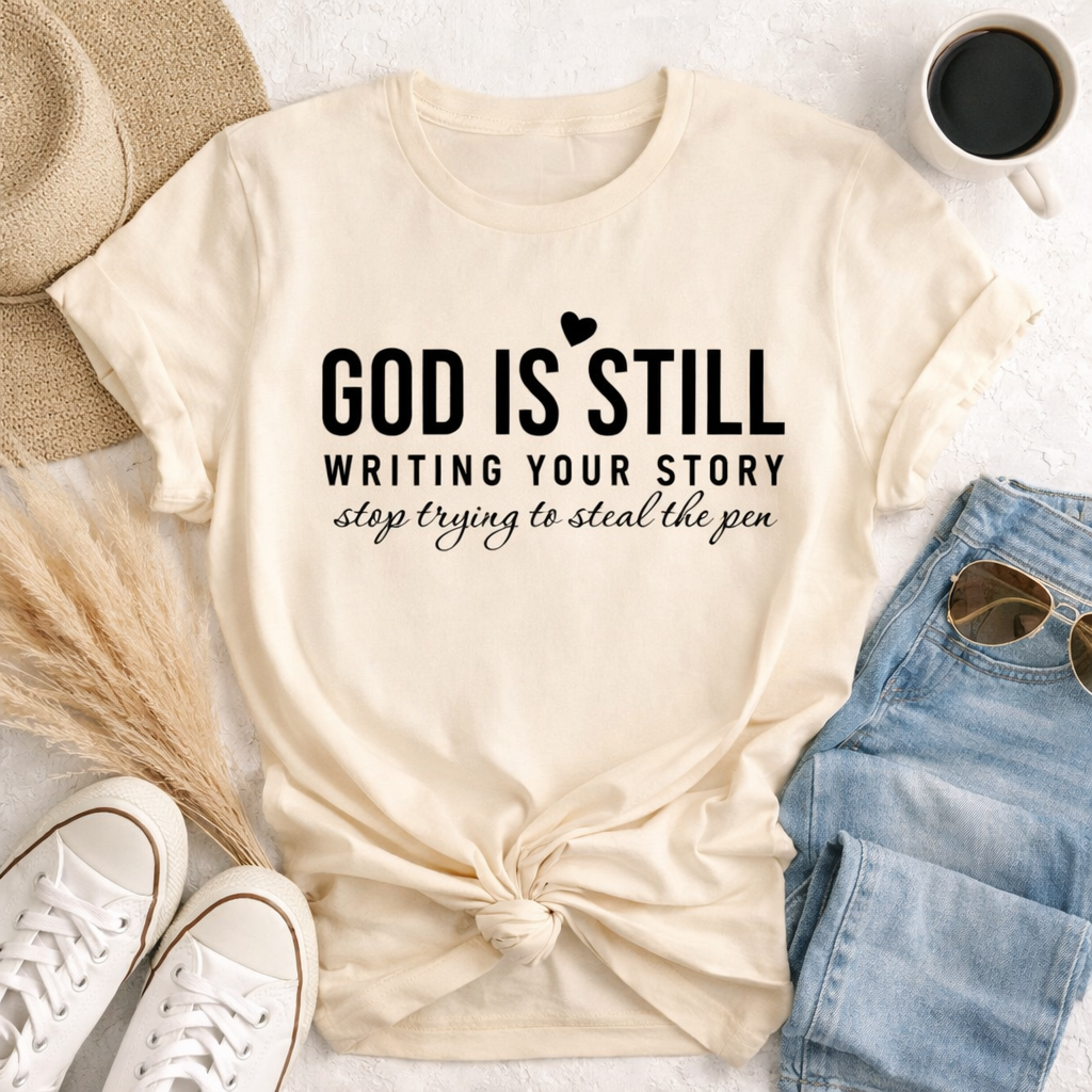 God is Still Writing your Story Screen Print Transfer