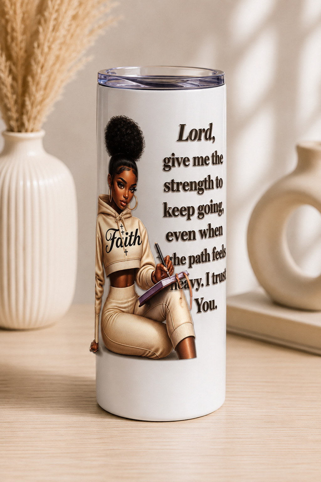 Lord give me strength UV DTF Tumbler Wrap